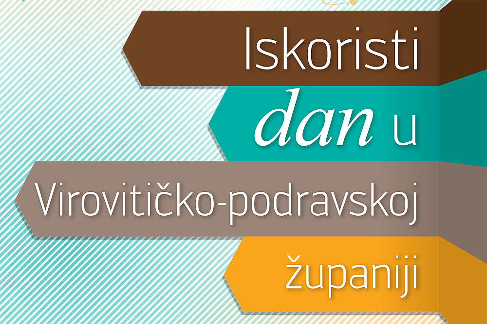 Javni poziv za sudjelovanje u izradi vodiča „Iskoristi dan u Virovitičko-podravskoj županiji“