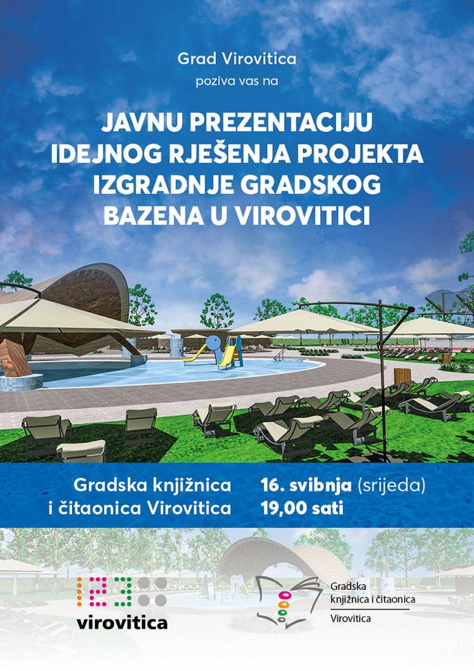 Prezentacija idejnog rješenja izgradnje gradskog bazena Virovitica: Javna tribina u Gradskoj knjižnici i čitaonici u srijedu, 16. svibnja 1 GRAD-VIROVITICA-Plakat-za-javnu-prezentaciju-izgradnje-bazena