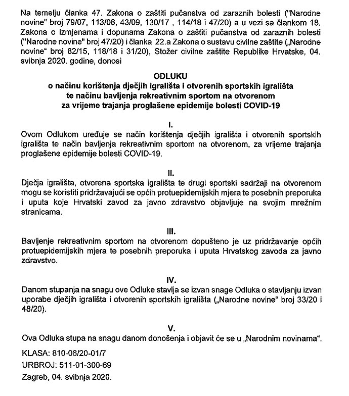 Otvaraju se dječja i otvorena sportska igrališta, a dopušteno je i bavljenje rekreativnim sportom uz pridržavanja općih protuepidemijskih mjera 1 Odluka---djecja-igralista-III