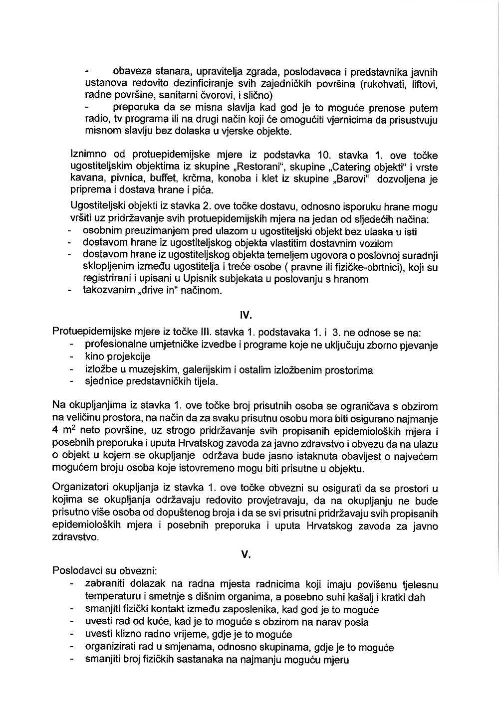 Odluka o nužnim epidemiološkim mjerama kojima se ograničavaju okupljanja i uvode druge nužne epidemiološke mjere i preporuke radi sprječavanja bolesti COVID-19 putem okupljanja 3 odlukaA3