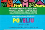 Grad Slatina dobitnik je Povelje za uspješno provedenu naj-akciju 2018. pod nazivom ''Volontiram, srce diram'' kojom je poboljšan i uljepšan život djece 4 gkzcp92y